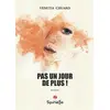 Image de Pas un jour de plus ! Venetia Chuard