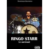 Image de Ringo starr - le survivant Dominique Grandfils