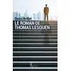 Image de Le roman de Thomas Lesquen Denis Brillet