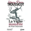 Image de La vigne maudite du pont-charrault - roman historique