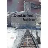 Image de Destinées Paul Dourret