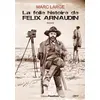 Image de La folle histoire de Félix Arnaudin Marc Large