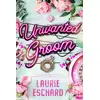 Image de Unwanted Groom Laurie Eschard