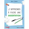 Image de J'apprends à faire une dissertation Eric Cobast