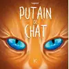 Image de Putain de chat Tome 6 Lapuss'