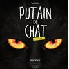 Image de Putain de chat : Intégrale Lapuss'