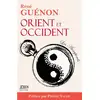 Image de Orient et Occident (édition 2022) René Guénon