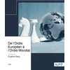 Image de De l'ordre européen à l'ordre mondial Eugène Berg