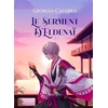 Image de Le serment d'Eldenaï - Tome 2 Tissefoudre Georgia Caldera