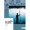 Image de Le souffle du passé Natalice