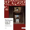 Image de Le petit homme rouge des Tuileries Emmanuel Cruvelier