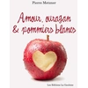 Image de Amour, ouragan et pommiers blancs Pierre Metzner
