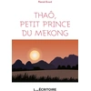 Image de Thaô, petit prince du Mékong Patrick Errard