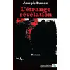 Image de L'étrange révélation Joseph Danan