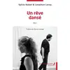 Image de Un rêve dansé Jonathan Leroy, Sylvie Nabet