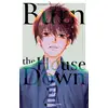 Image de Burn the house down Tome 4 Moyashi Fujisawa