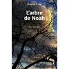 Image de L'arbre de noah Magalie Abenza