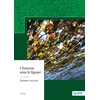Image de L'homme sous le figuier Sylviane Lacroze