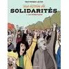 Image de Une Histoire de solidarités Tome 4 : Les lendemains