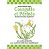 Image de Courgette et Périnée : Les recettes de Maritchu pour un périnée éveillé et une sexualité épicée.