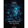 Image de Les architectes du futur Didier Caveng