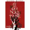 Image de Ce qui nous hante Sacha Bazet