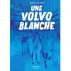 Image de Une Volvo blanche Erik Svetoft