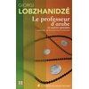 Image de Le professeur d'arabe et autres poèmes