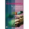 Image de Le transport des pauvres ne s’arrêtera nulle part Eka Kevanishvili