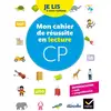 Image de Étincelles : lecture - CP - je lis à mon rythme - mon cahier de réussite en lecture CP (édition 2018) Isabelle Chavigny