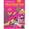 Image de Mandarine : français - CE1 - livre de l'élève (édition 2019) Emeline Berthe, Françoise Lagache