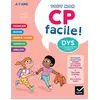 Image de Tout mon CP facile ! Adapté aux enfants dys ou en difficulté d'apprentissage Marie-Hélène Van Tilbeurgh, Evelyne Barge, Marco Overzee