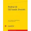 Image de Style(s) de (la) bande dessinée Collectif