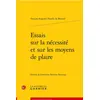 Image de Essais sur la nécessité et sur les moyens de plaire François-Augustin Paradis De Moncrif