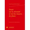 Image de Essais sur la nécessité et sur les moyens de plaire François-Augustin Paradis De Moncrif