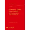 Image de Nouveau traité de la civilité qui se pratique en France parmi les honnêtes gens Antoine De Courtin