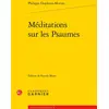 Image de Méditations sur les psaumes Philippe Duplessis-Mornay