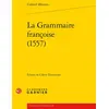 Image de La grammaire françoise (1557) Gabriel Meurier