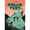 Image de Polar vert - saison 2 Tome 1 : la malédiction de l'ours Thierry Colombié