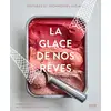 Image de La glace de nos rêves Henri Guittet