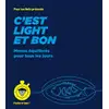Image de C'est light et bon pour les nuls : Menus équilibrés pour tous les jours Emilie Laraison