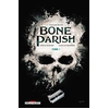 Image de Bone Parish Tome 1