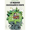 Image de Le mirage de la croissance verte Anthony Auffret