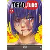 Image de Dead tube Tome 17