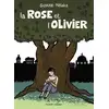 Image de La Rose et l'Olivier Mélaka