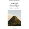 Image de Melanges demoniaques - la terre des ancetres Dominus Ali Toybou