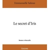 Image de Le secret d'iris Emmanuelle Salesse
