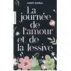 Image de La journée de l'amour et de la lessive Fanny Gayral