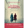 Image de La saga des désobéissantes Tome 4 : Les heures ardentes Carole Declercq