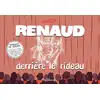 Image de Renaud derrière le rideau Gaston